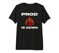 SysAdmin Prod Is Down Server On Fire Devops Tech Humor Maglietta Premium