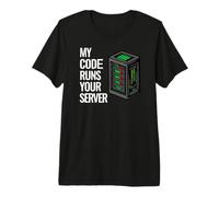 SysAdmin Programmer My Code Runs Your Server Maglietta Premium