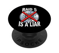 System Administrator RAID 5 Is A Liar Server Tech PopSockets PopGrip Adesivo