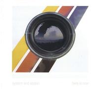 System and Station - Here Is Now