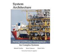 System Architecture: Strategy and Product Development for Complex Systems