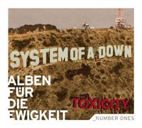 System of a Down - Toxicity (Alben Für die Ewigkeit)
