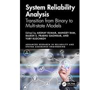 System Reliability Analysis: Transition from Binary to Multi-state Models