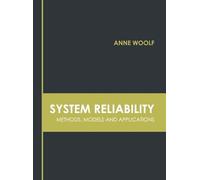 System Reliability: Methods, Models and Applications (Copertina rigida)