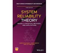 System Reliability Theory: Models, Statistical Methods and Applications – Wiley-VCH