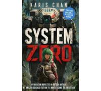 System Zero Book 1: A Mobile Suit Military LitRPG Romance