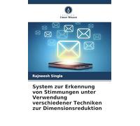 System zur Erkennung von Stimmungen unter Verwendung verschiedener Techniken zur Dimensionsreduktion