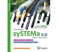 Systema 2.0. Capire la tecnologia. Con Disegno, Settore produttivi e Ambiente. Per la Scuola media. Con e-book. Con espansione online