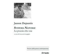 Systema Naturae. La poesia che osa