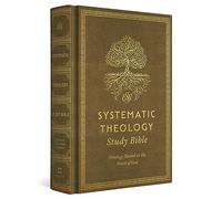 John M. Frame ESV Systematic Theology Study Bible (Copertina rigida)