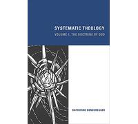 Systematic Theology: The Doctrine of God: 1