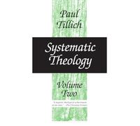 Systematic Theology: Volume 2