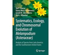 Systematics, Ecology, and Chromosomal Evolution of Melampodium (Asteraceae): Analysis of Species from Latin America and the Southwestern United States