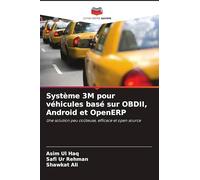 Système 3M pour véhicules basé sur OBDII, Android et OpenERP: Une solution peu coûteuse, efficace et open source