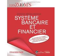 Système bancaire et financier