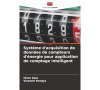 Système d'acquisition de données de compteurs d'énergie pour application de comptage intelligent