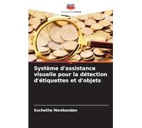 Système d'assistance visuelle pour la détection d'étiquettes et d'objets