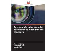 Système de mise au point automatique basé sur des capteurs
