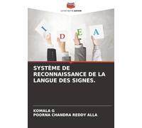 SYSTÈME DE RECONNAISSANCE DE LA LANGUE DES SIGNES.