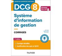 Système d'information de gestion DCG 8: Corrigés