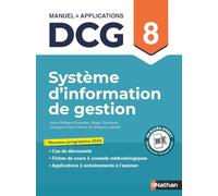 Système d'information de gestion DCG 8: Manuel & applications