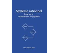 Système rationnel: Essai sur la quantification du jugement