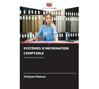 SYSTÈMES D'INFORMATION COMPTABLE: spécificités de l'industrie