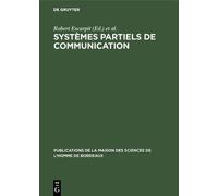 Systèmes partiels de communication (Copertina rigida)