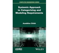 Systemic Approach to Categorizing and Modeling Requirements