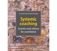 Systemic coaching: systemic work without the constellation