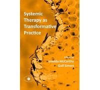 Gail Simon Systemic Therapy as Transformative Practice (Tascabile)
