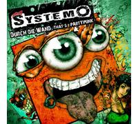 Systemo - Durch die Wand (That'S Partypunk)