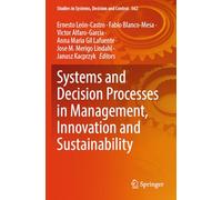 Systems and Decision Processes in Management, Innovation and Sustainability: 562