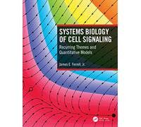 Systems Biology of Cell Signaling: Recurring Themes and Quantitative Models