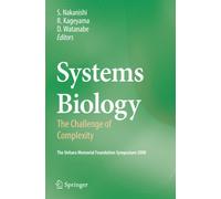 Systems Biology - Shigetada Nakanishi - Springer, 2010