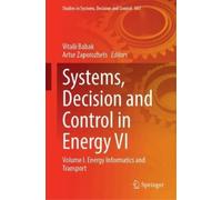 Systems, Decision and Control in Energy VI (Copertina rigida)