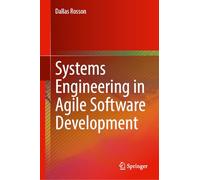 Systems Engineering in Agile Software Development