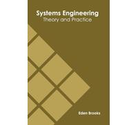 Systems Engineering: Theory and Practice (Copertina rigida)