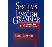 Systems in English Grammar: An Introduction for Language Teachers