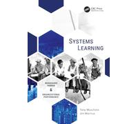 Systems Learning: Managing Human & Organizational Performance