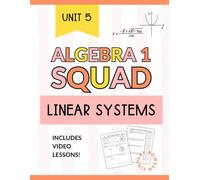 Systems of Linear Equations & Inequalities Workbook for Algebra 1: Graphing, Substitution, Elimination, and Application Word Problems