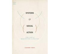 Systems of Social Action: The Case of Requesting in Italian