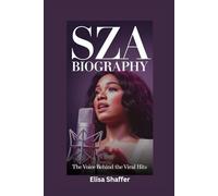 SZA BIOGRAPHY: The Voice Behind the Viral Hits