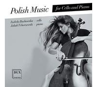 Szalonek/ Buchowska/ Tchorzewski - Polish Music For Cello & Piano