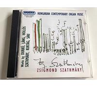 Szathmary,Zsigmond - Hungarian Contemporary Organ Music