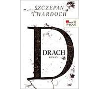 Szczepan Twardoch Olaf Kühl Drach (Copertina rigida)