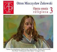 Szczepankiewicz-Maliszewska - Opera Omnia Religiosa Vol.3