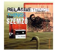 Szemzo, Tibor - Relative Things