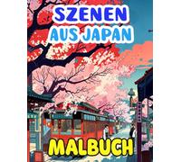 Szenen Aus Japan Malbuch: Färbung Seiten, Die Einen Stillen Moment Aus Einem Japanischen Stadtdorf, Straße, Garten Aus Alten Und Modernen Zeiten ... | Kinder Erwachsene Jugendliche Senioren