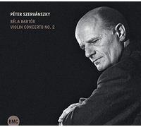 Bela Bartok Béla Bartók: Violin Concerto No. 2 (CD) Album